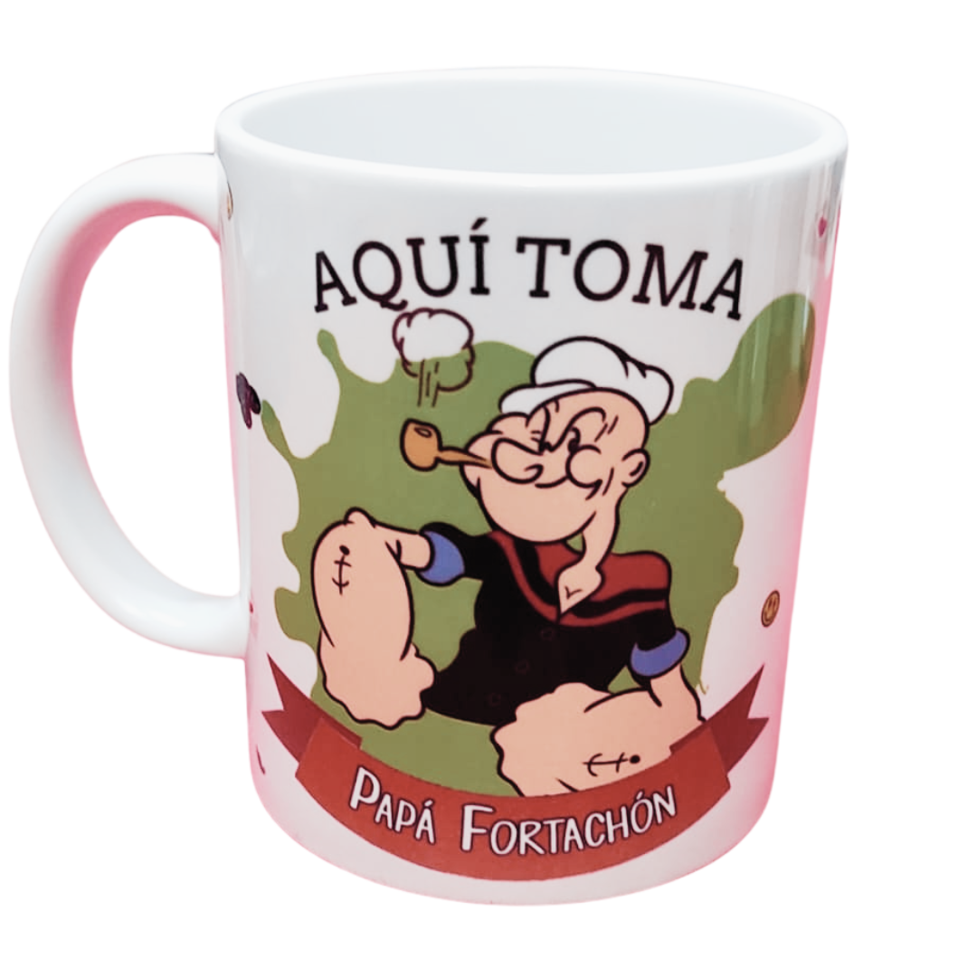 Taza personalizada, Aqui toma papa fortachón Popeye.